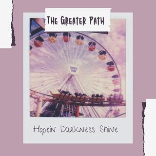The Greater Path