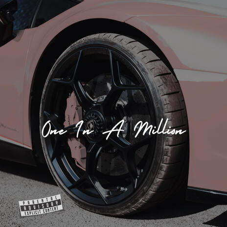 One in a Million