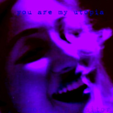 You Are My Utopia cover art