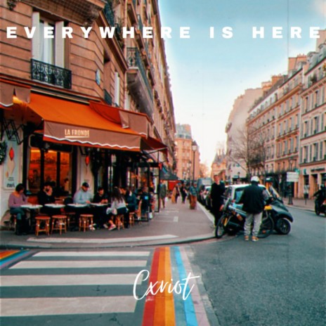 Everywhere Is Here cover art