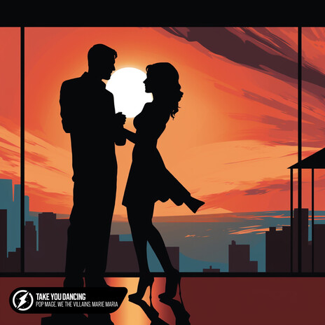 Take You Dancing ft. We The Villains & Marie Maria cover art