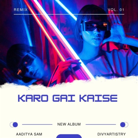 Karo Gai Kaise (SLOWED REVERB) ft. Aaditya SAM cover art