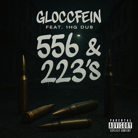 556 & 223's ft. 1HG Dub cover art