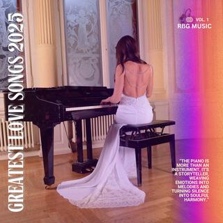 GREATEST LOVE SONGS 2025
