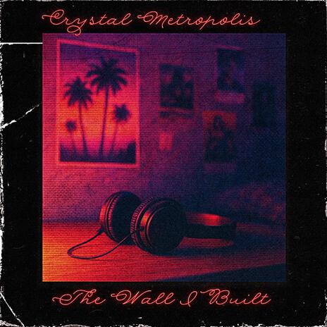 The Wall I Built cover art