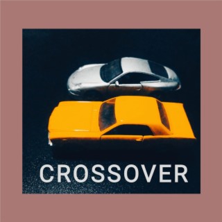 CROSSOVER