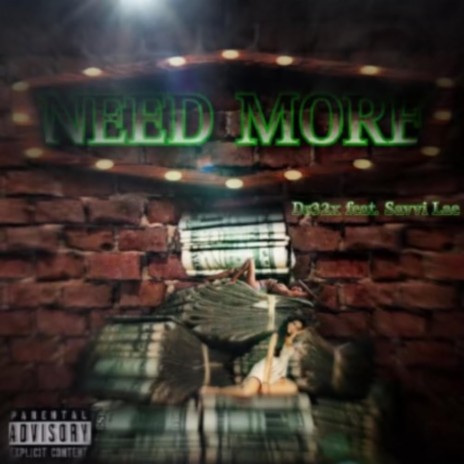 Need More ft. Savvi Lae cover art