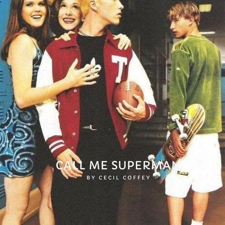 Call Me Superman cover art