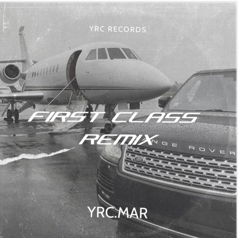 First Class (Remix) cover art