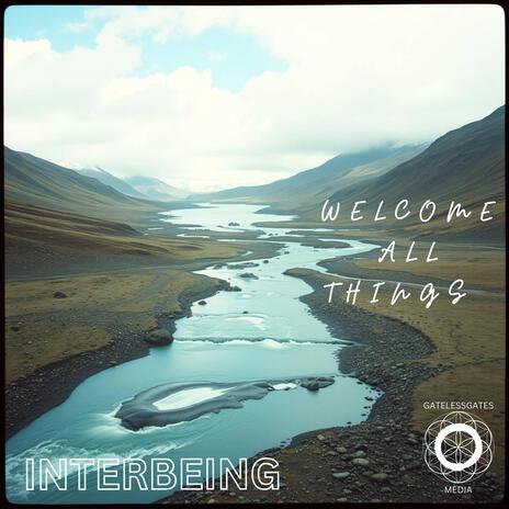 WELCOME ALL THINGS