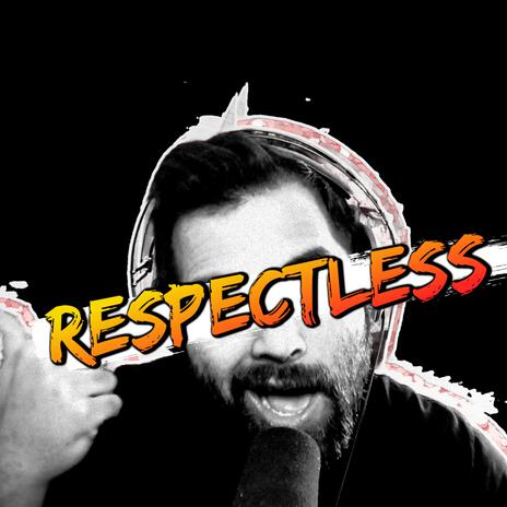 Respectless cover art