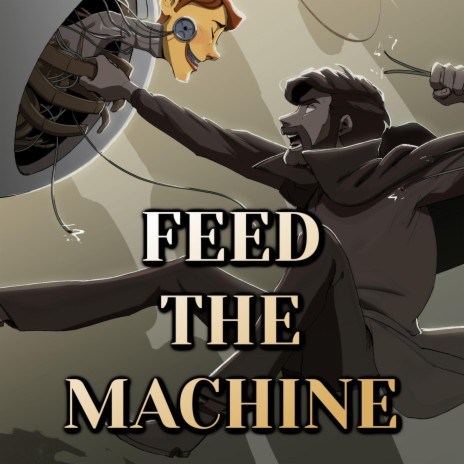 Feed The Machine cover art