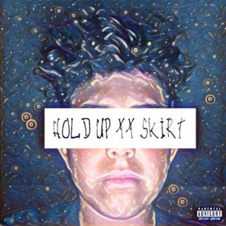 Hold Up / Skirt