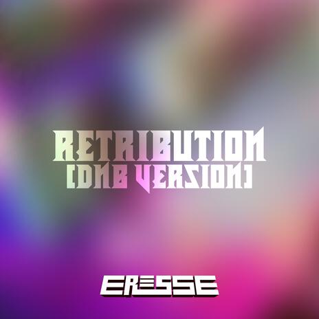 Retribution (DnB Version) cover art