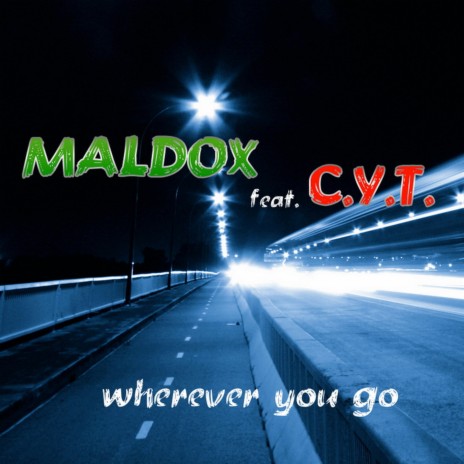 Wherever You Go (Sun Kidz Radio Edit) ft. C.Y.T. cover art