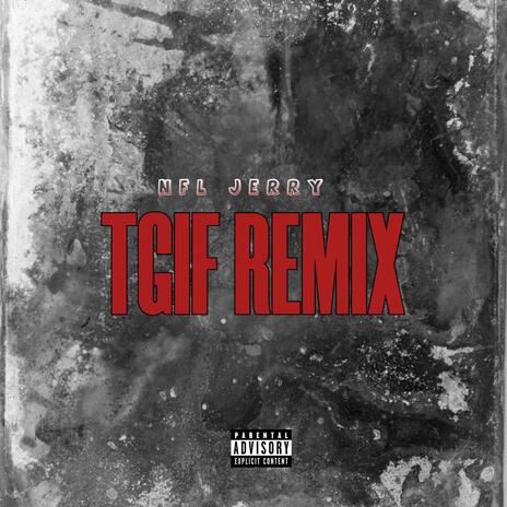 TGIF REMIX cover art