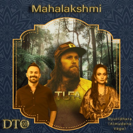 Mahalakshmi ft. TUFA & Dyutidhara cover art
