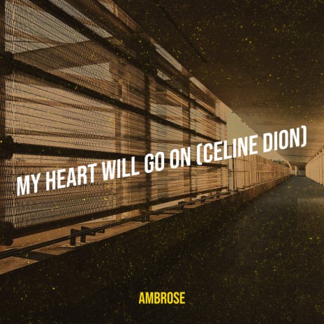 My Heart Will Go on (Celine Dion) cover art