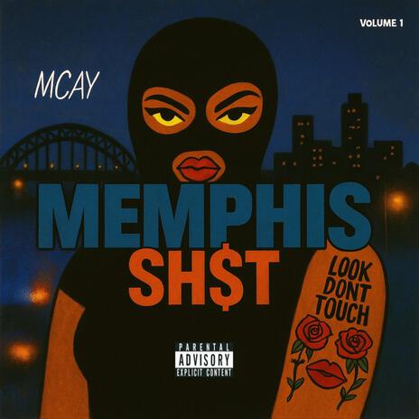 Memphis Sh$t cover art