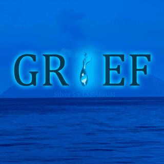 Grief