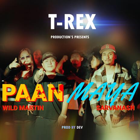 Paan Maya ft. WILD MARTIN cover art