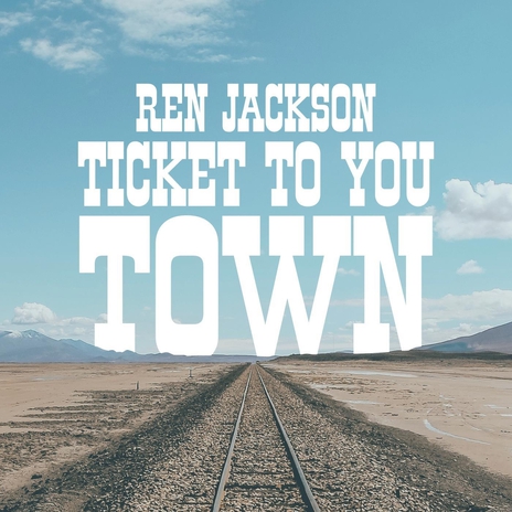 Ticket to You Town cover art
