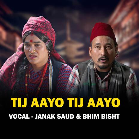 Tij Aayo Aayo ft. Bhim Bista cover art