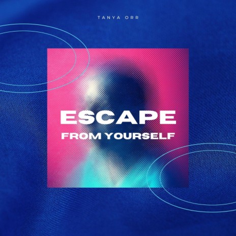 Escape from Yourself cover art