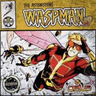 The Waspman E.P.