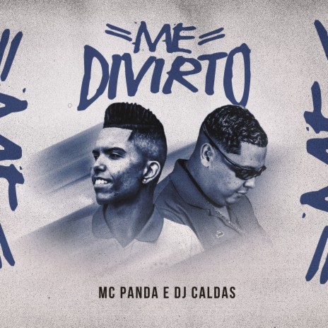 Me Divirto ft. DJ Caldas cover art
