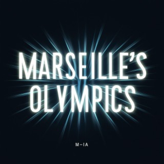 Marseille's Olympics