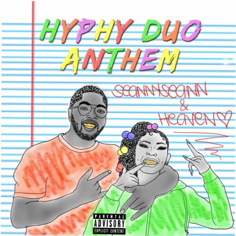 Hyphy Duo Anthem ft. Seanny Seann cover art