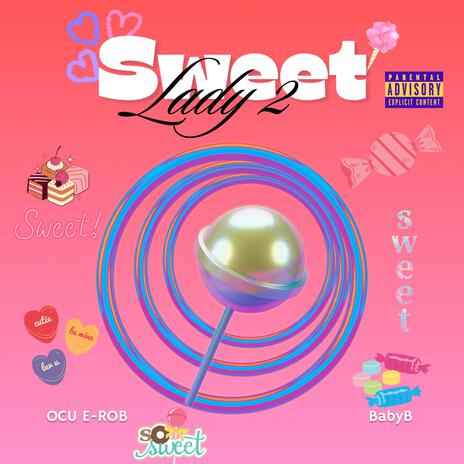 Sweet Lady 2 ft. BabyB cover art
