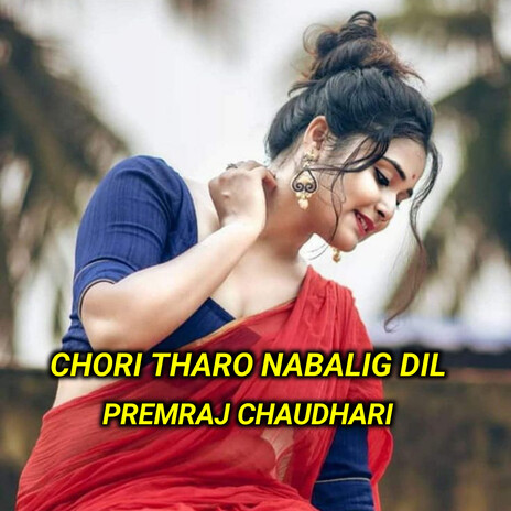 Chori Tharo Nabalig Dil cover art