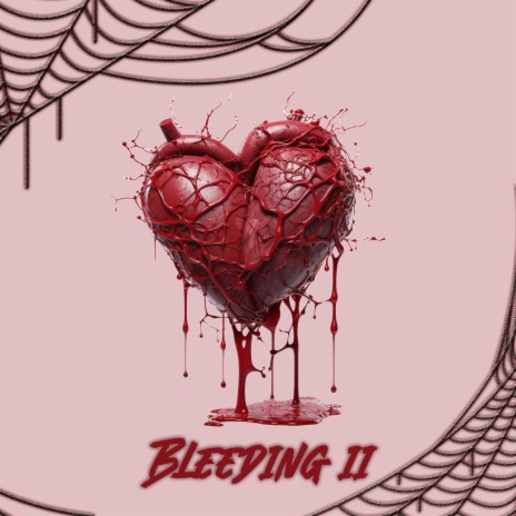 Bleeding II (feat. Boyyehmeey) cover art