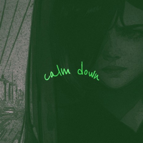 calm down cover art
