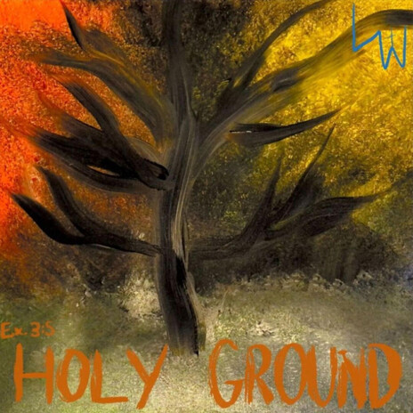 HOLY GROUND (The Single)