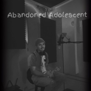 ABANDONED ADOLESCENT cover art