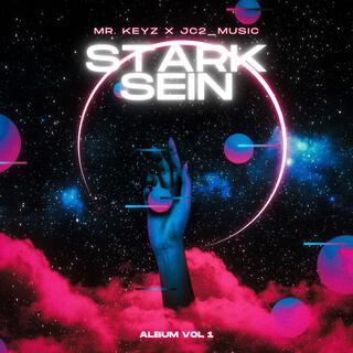Stark sein ft. Mr. Keyz cover art