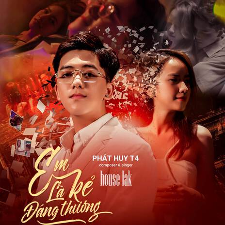 Em Là Kẻ Đáng Thương (House Lak 2024) cover art