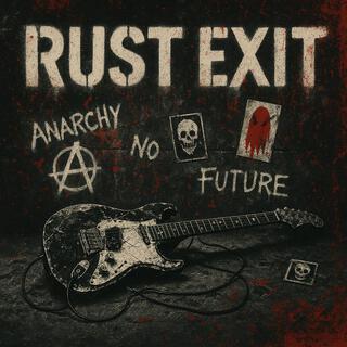 Rust Exit