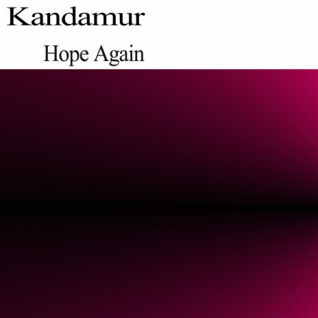 Hope Again