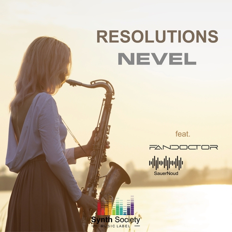 Resolutions (Extended Mix) ft. Fandoctor & SauerNoud cover art