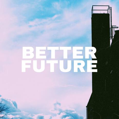Better Future cover art