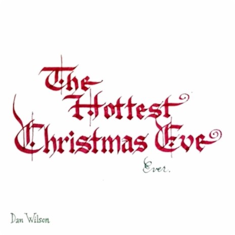 The Hottest Christmas Eve Ever cover art