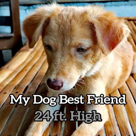 My Dog Best Friend cover art