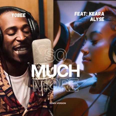 So Much More (Remix Version) ft. Keara Alyse cover art