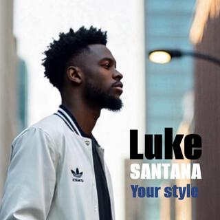 Your style