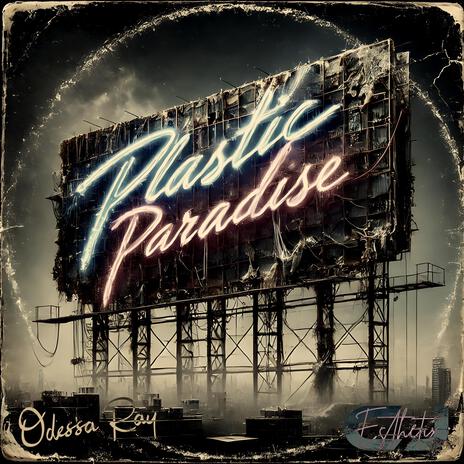 Plastic Paradise (Dance Mix) ft. Odessa Ray cover art