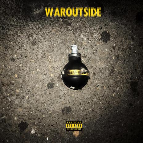 WAROUTSIDE ft. Jooneyor cover art